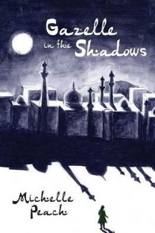 Cover of Gazelle in the Shadows