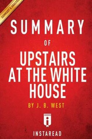 Cover of Summary of Upstairs at the White House