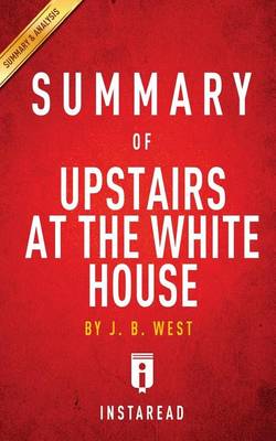 Book cover for Summary of Upstairs at the White House