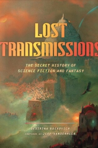 Cover of Lost Transmissions