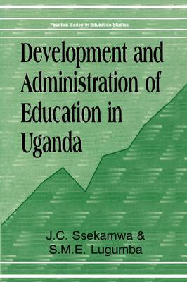 Book cover for Development and Administration of Education in Uganda