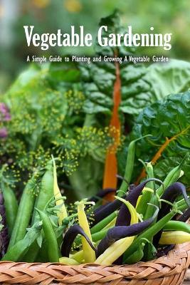 Book cover for Vegetable Gardening