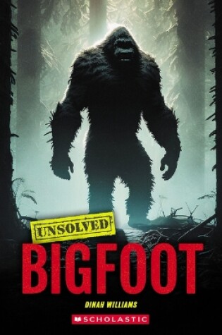 Cover of Bigfoot (Unsolved)