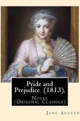 Cover of Pride and Prejudice (1813). By