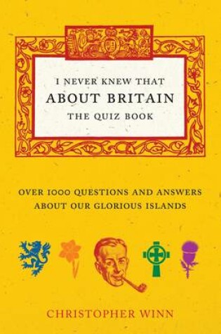 Cover of I Never Knew That About Britain: The Quiz Book