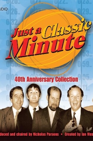 Cover of Just A Classic Minute 40th Anniversary Collection