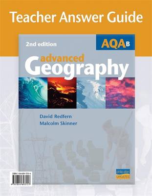 Book cover for AQA (B) Advanced Geography Teacher Answer Guide
