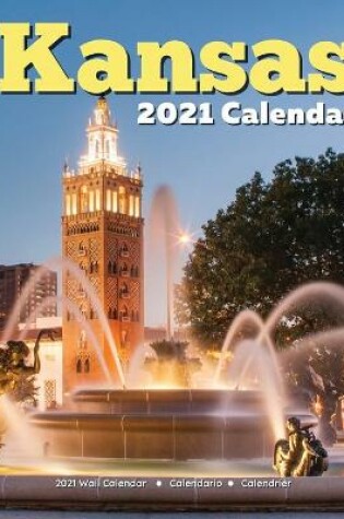 Cover of Kansas 2021 Calendar