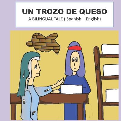 Book cover for Un Trozo de Queso