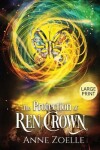 Book cover for The Protection of Ren Crown - Large Print Paperback