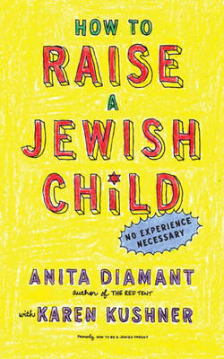Book cover for How to Raise a Jewish Child