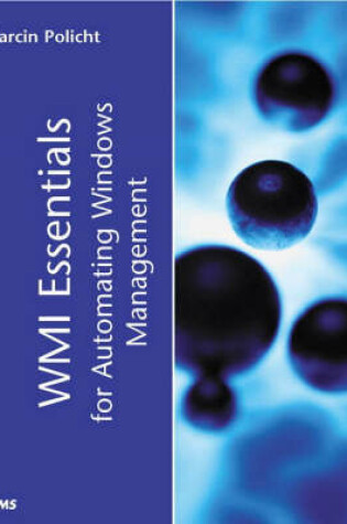 Cover of WMI Essentials for Automating Windows Management