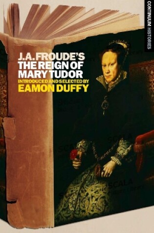 Cover of J.A. Froude's Mary Tudor