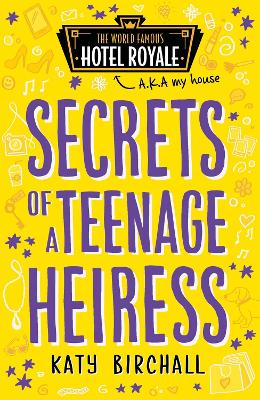 Book cover for Secrets of a Teenage Heiress