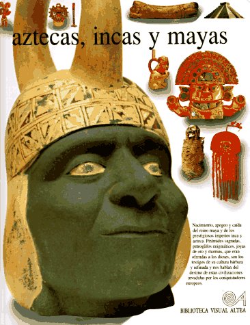 Cover of Aztecas, Incas y Mayas