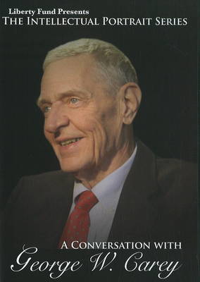 Book cover for Conversation with George W Carey DVD