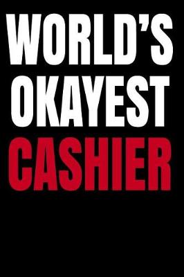 Book cover for World's Okayest Cashier