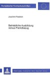 Book cover for Betriebliche Ausbildung Versus Fremdbezug