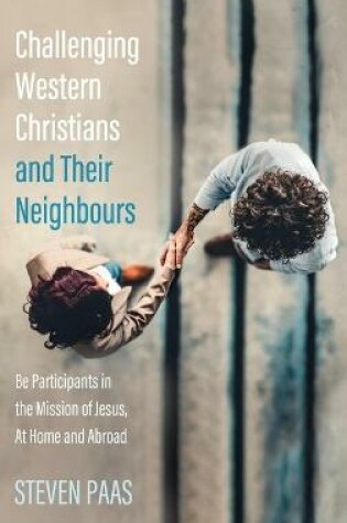 Cover of Challenging Western Christians and Their Neighbours