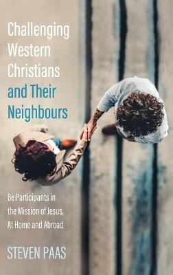 Book cover for Challenging Western Christians and Their Neighbours