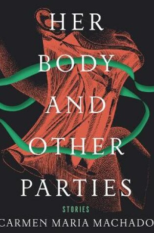 Cover of Her Body and Other Parties