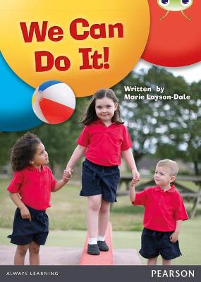 Cover of Bug Club Guided Non Fiction Reception Red A We Can Do It!