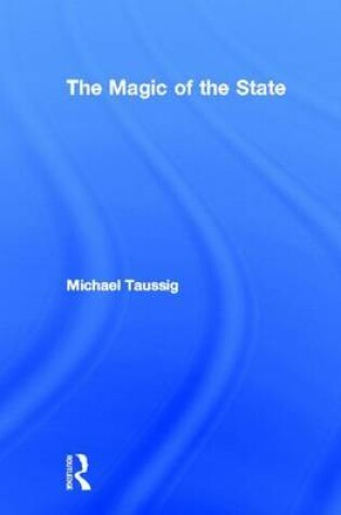 Cover of The Magic of the State