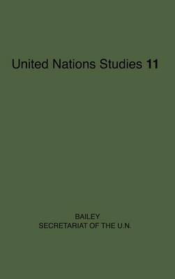 Book cover for The Secretariat of the United Nations.