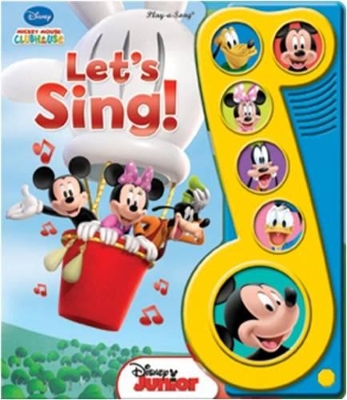 Book cover for Disney Junior Mickey Mouse Clubhouse: Let's Sing! Sound Book