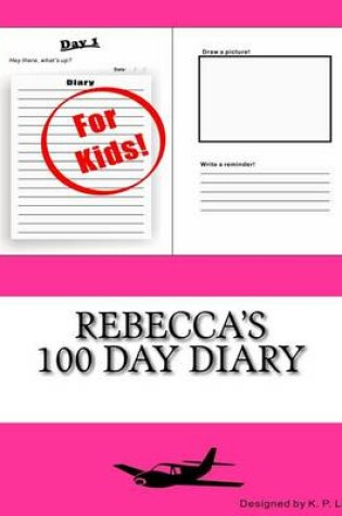 Cover of Rebecca's 100 Day Diary