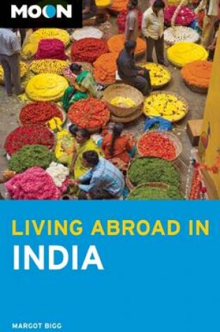 Cover of Moon Living Abroad in India