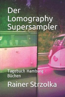 Book cover for Der Lomography Supersampler