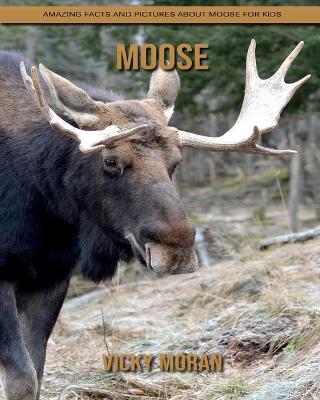 Book cover for Moose