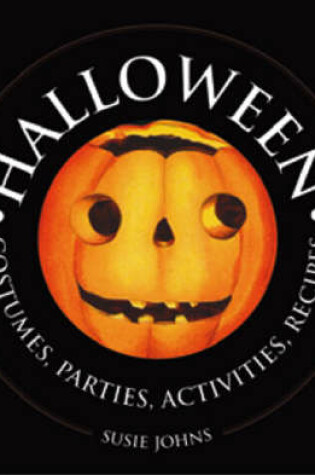 Cover of Halloween: Costumes, Parties, Activities, Recipes