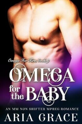 Cover of Omega For The Baby