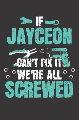 Book cover for If JAYCEON Can't Fix It