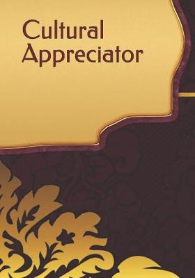 Cover of Cultural Appreciator