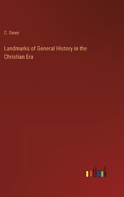 Book cover for Landmarks of General History in the Christian Era