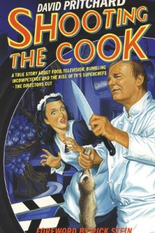 Cover of Shooting the Cook