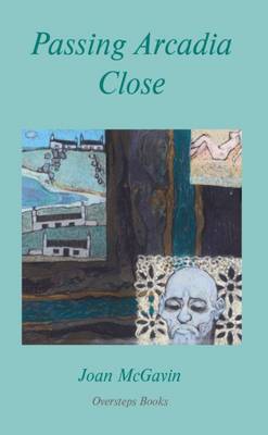 Book cover for Passing Arcadia Close