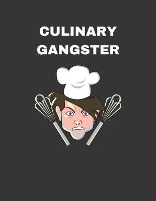 Book cover for Culinary Gangster