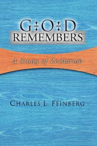 Cover of God Remembers