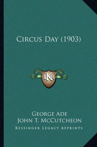 Cover of Circus Day (1903) Circus Day (1903)