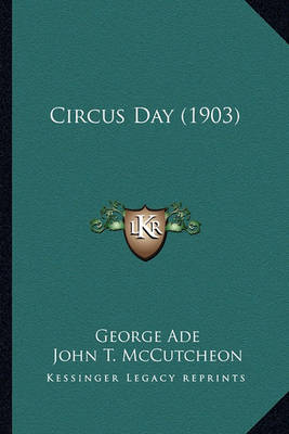 Book cover for Circus Day (1903) Circus Day (1903)