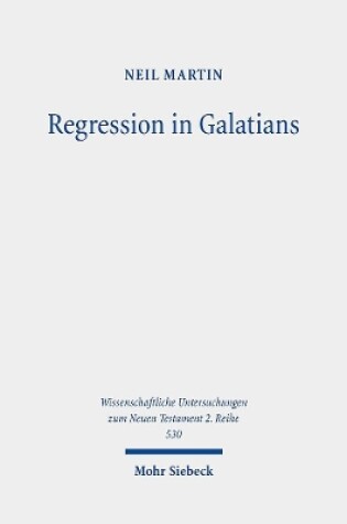 Cover of Regression in Galatians