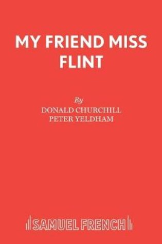 Cover of My Friend Miss Flint