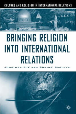 Book cover for Bringing Religion Into International Relations