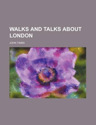 Book cover for Walks and Talks about London