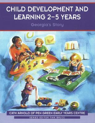 Cover of Child Development and Learning 2-5 Years