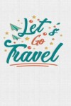 Book cover for Let's Go Travel